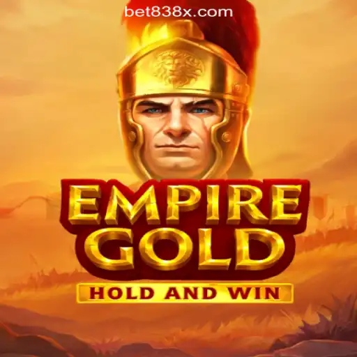 EmpireGold: A New Era in Online Gaming on 838X.COM Platform